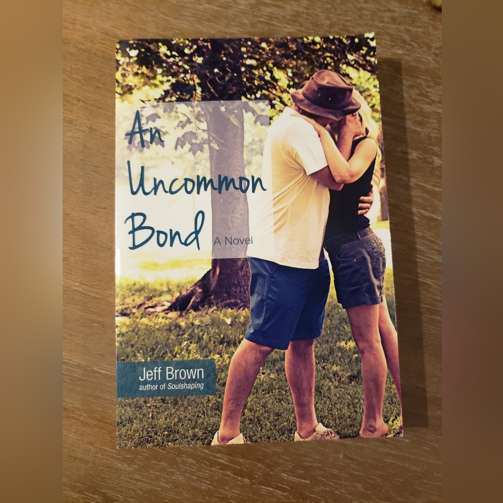 NEW! An Uncommon Bond by Jeff Brown